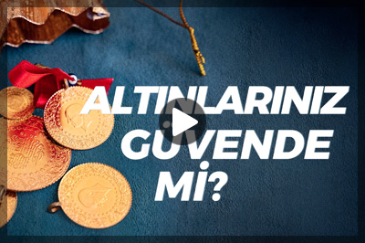 KAD-SİS - ALTINLARINIZ GÜVENDE Mİ?